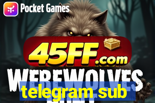 telegram sub
